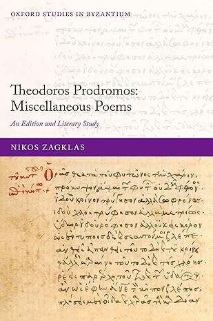 [eBook] [PDF] For Theodoros Prodromos Miscellaneous Poems 1st Edition By Dr Nikos Zagklas