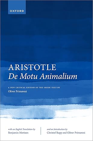 [eBook] [PDF] For Aristotle, De motu animalium 1st Edition By Oliver Primavesi, Christof Rapp, Benjamin Morison