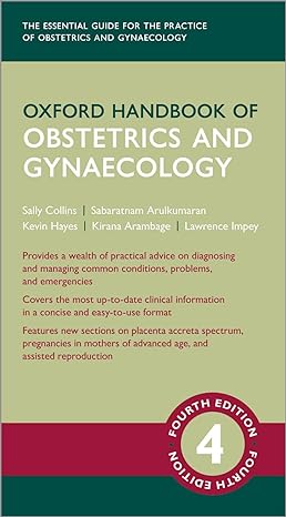 [eBook] [PDF] For Oxford Handbook of Obstetrics and Gynaecology 4th Edition By Sally Collins, Kevin Hayes, Sabaratnam Arulkum