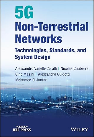 [eBook] [PDF] For {EPUB} 5G Non-Terrestrial Networks Technologies 1st Edition By Alessandro Guidotti