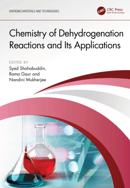 [eBook] [PDF] For Chemistry of Dehydrogenation Reactions and Its Applications 1st Edition By Shahabuddin S, Gaur R, Mukherjee N