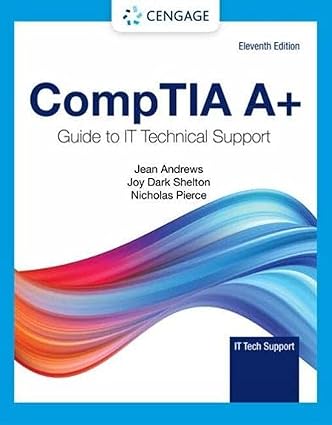 [eBook] [PDF] For CompTIA A+ Guide to Information Technology Technical Support 11th Edition By Jean Andrews, Joy Shelton, Nicholas Pierce