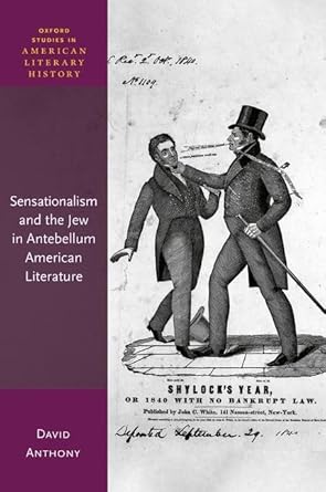 [eBook] [PDF] For Sensationalism and the Jew in Antebellum American Literature 1st Edition By David Anthony