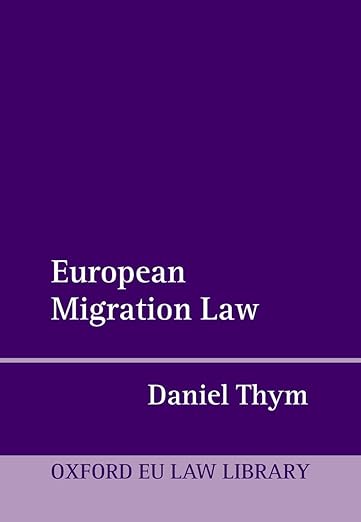 [eBook] [PDF] For European Migration Law 1st Edition By Prof Daniel Thym