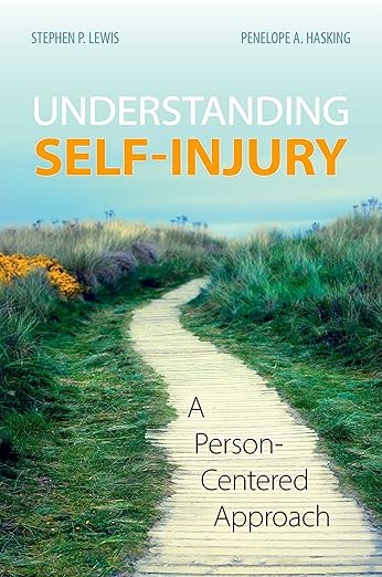 [eBook] [PDF] For Understanding Self-Injury 1st Edition By Stephen Lewis, Penelope Hasking