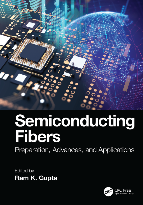 EBook For Semiconducting Fibers Preparation, Advances, and Applications 1st Edition