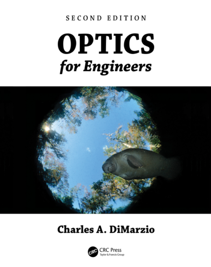 [eBook] [PDF] For Optics for Engineers 2nd Edition By Charles A. DiMarzio